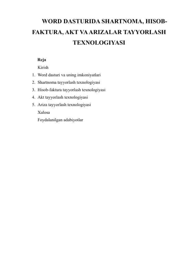 WORD DASTURIDA SHARTNOMA, HISOB-FAKTURA, AKT VA ARIZALAR TAYYORLASH TEXNOLOGIYASI