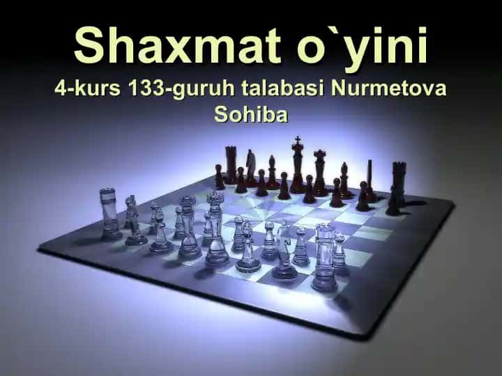 Shaxmat O`yini