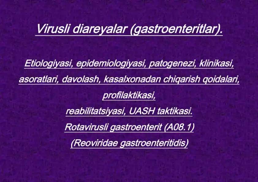 Virusli diareyalar (gastroenteritlar)