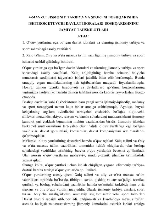 O`quv yurtlariga ega bo`lgan davlat idoralari va ularning jismoniy tarbiya va sport sohasidagi asosiy vazifalari