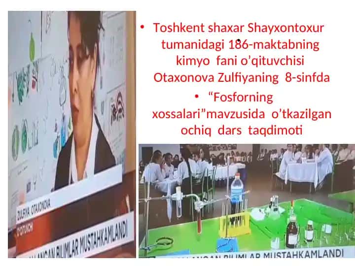 "Fosforning xossalari" mavzusida o’tkazilgan ochiq dars taqdimoti