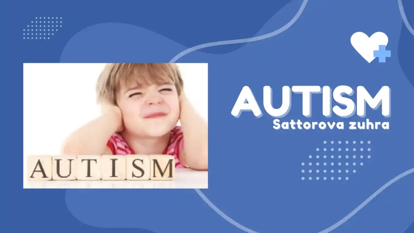 Autism