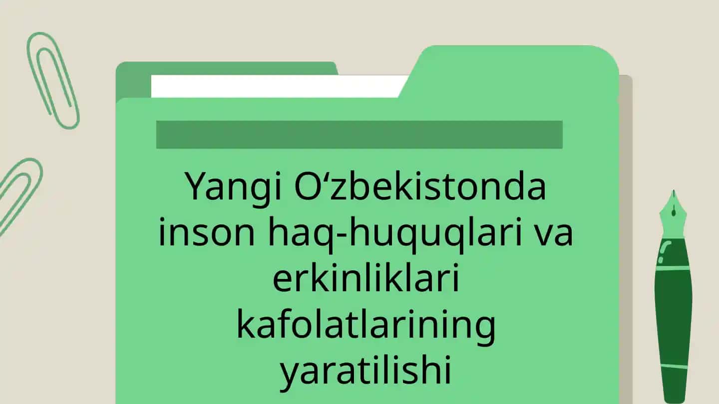 Inson Huquqlari va Erkinliklar Tarixi