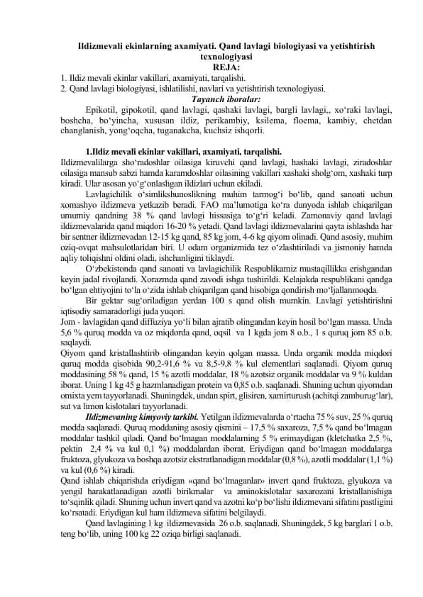 Ildizmevali ekinlarning axamiyati. Qand lavlagi biologiyasi va yetishtirish texnologiyasi
