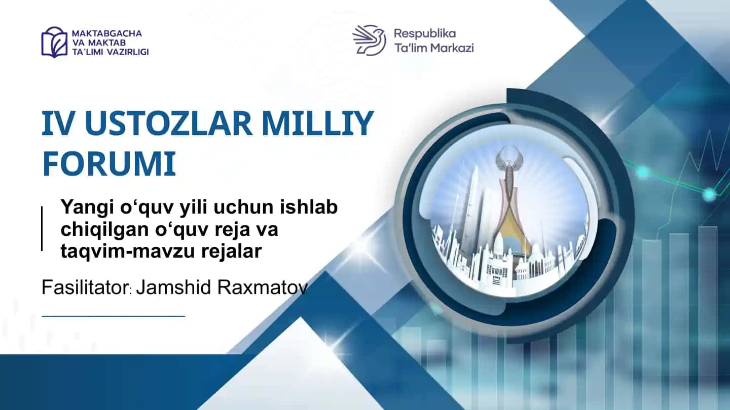 Yangi o‘quv yili uchun o‘quv reja va taqvim-mavzu rejalar prezentatsiyasi