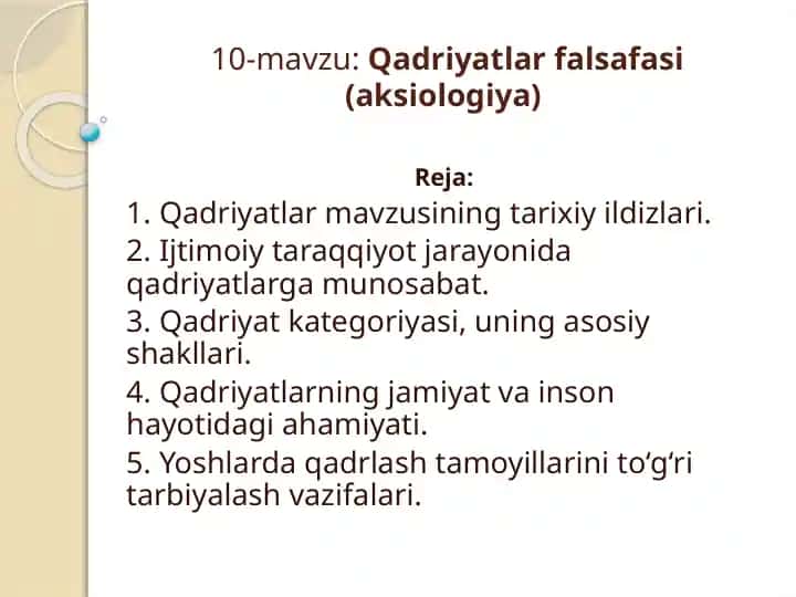 Qadriyatlarfalsafasi(aksiologiya)