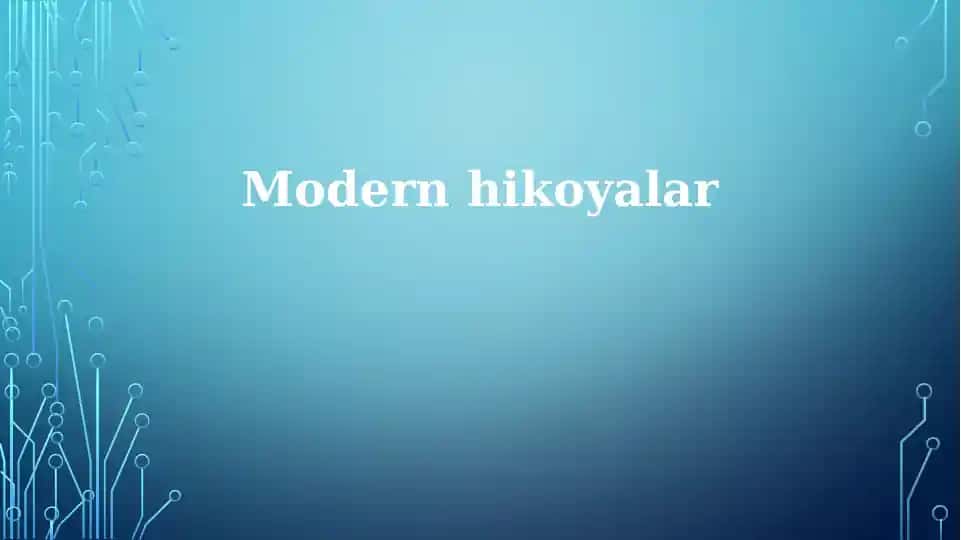 Zamonaviy hikoyalar