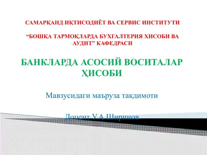 Banklarda Asoiy Vositalar Hisobi