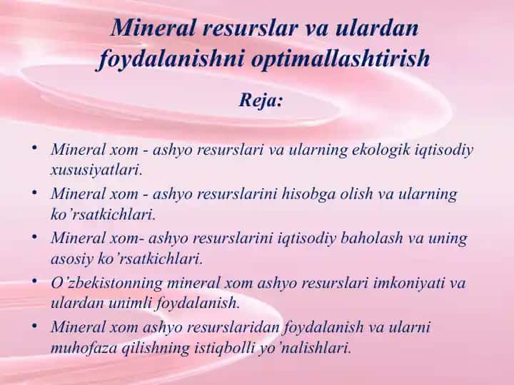 Mineral resurslar va ulardan foydalanishni optimallashtirish