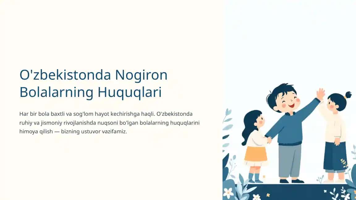Nogiron bolalarning huquqlari