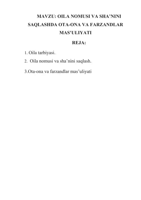 OILA NOMUSI VA SHA’NINI SAQLASHDA OTA-ONA VA FARZANDLAR MAS’ULIYATI