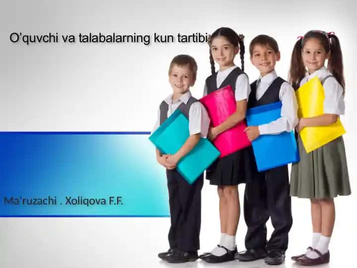 O’quvchi va talabalarning kun tartibi