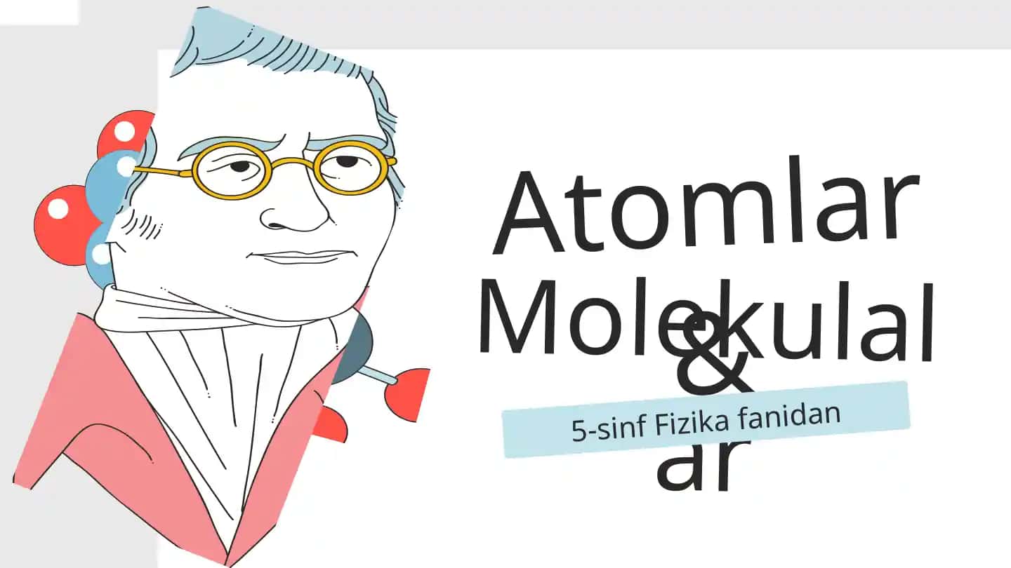 Atomlar & Molekulalar