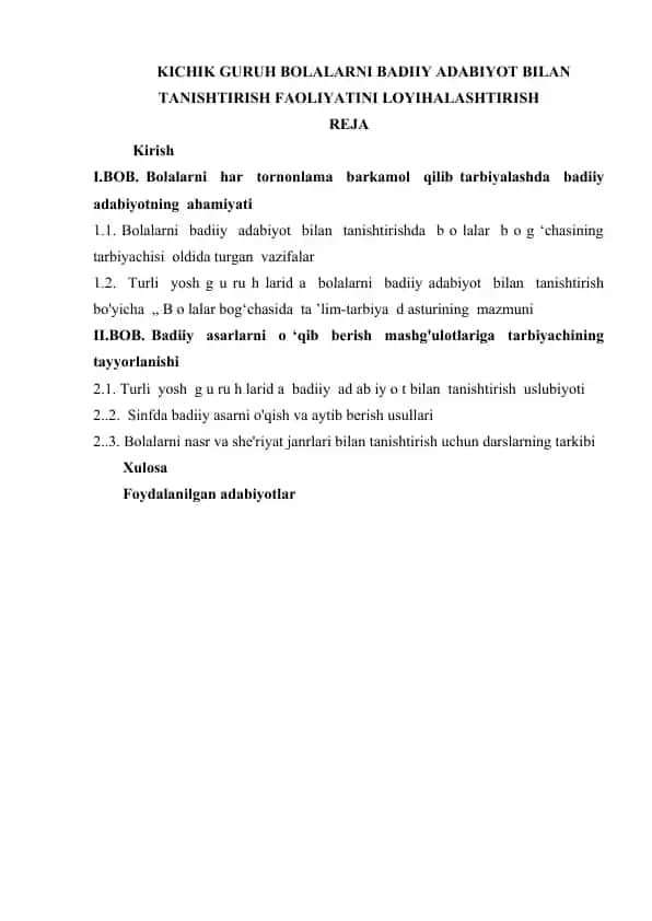 KICHIK GURUH BOLALARNI BADIIY ADABIYOT BILAN TANISHTIRISH FAOLIYATINI LOYIHALASHTIRISH