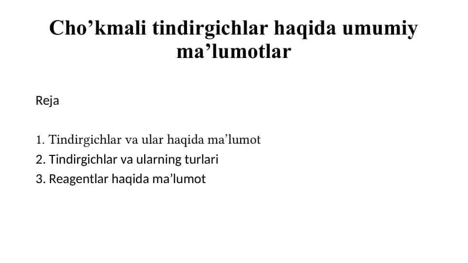 Tindirgichlar haqida umumiy ma’lumotlar