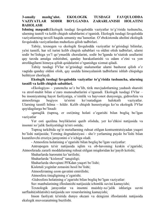 Ekologik tusdagi favqulodda vaziyatlar sodir bo‘lganda zararlanish holatini baholash