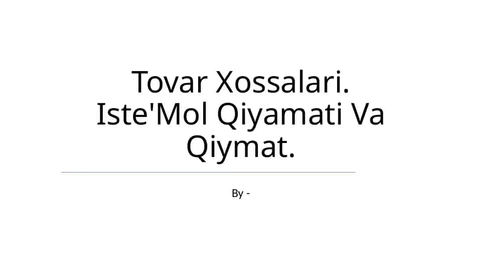 Tovar Xossalari