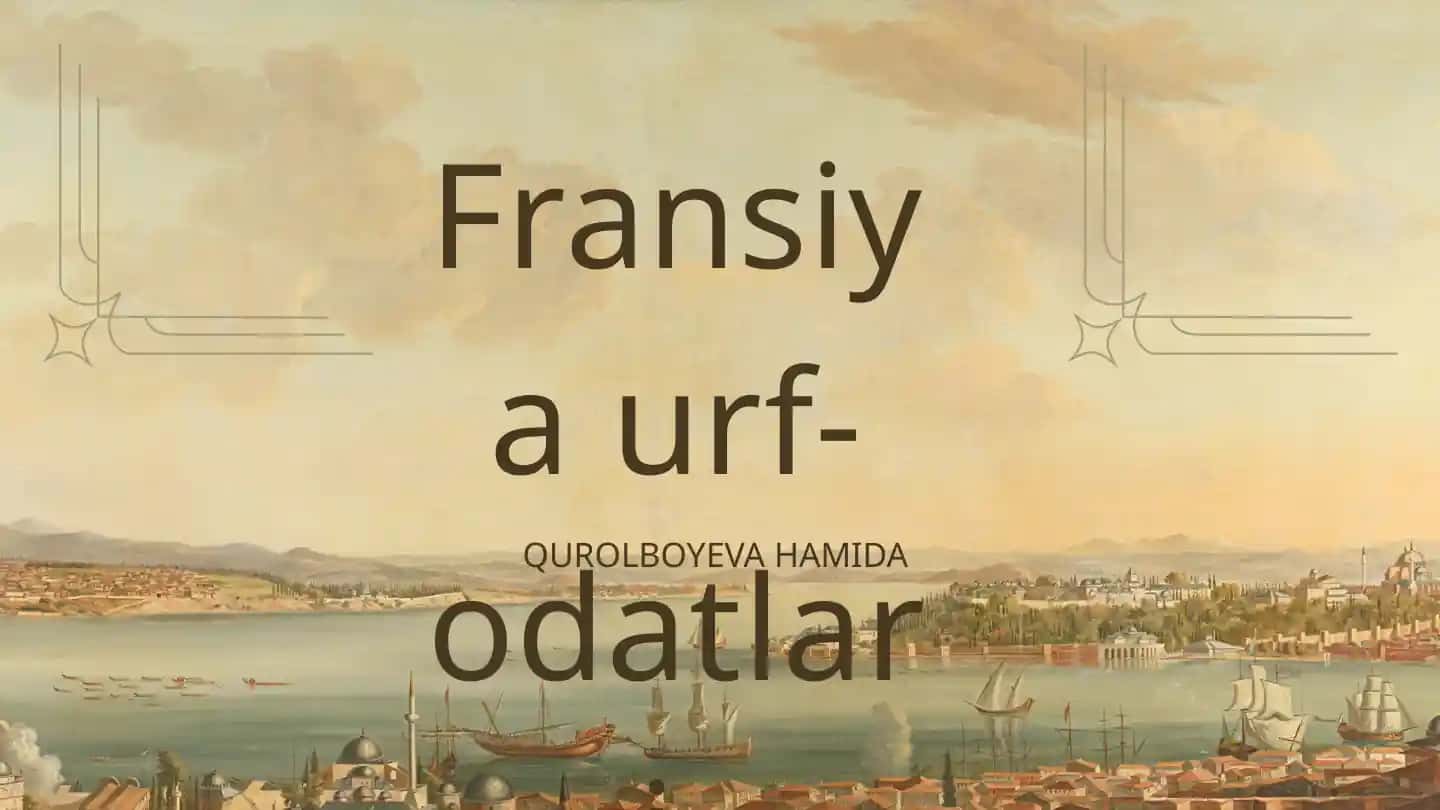 Fransiya urf-odatlari