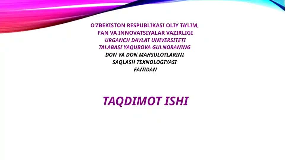 Don va Don Mahsulotlarini Saqlash Texnologiyasi