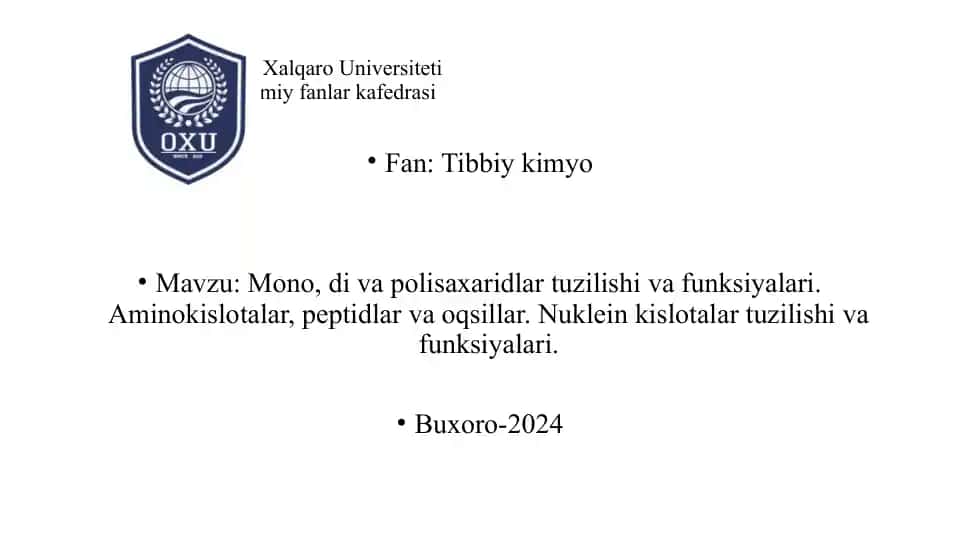 Mono, di va polisaxaridlar tuzilishi va funksiyalari. Aminokislotalar, peptidlar va oqsillar. Nuklein kislotalar tuzilishi va funksiyalari.