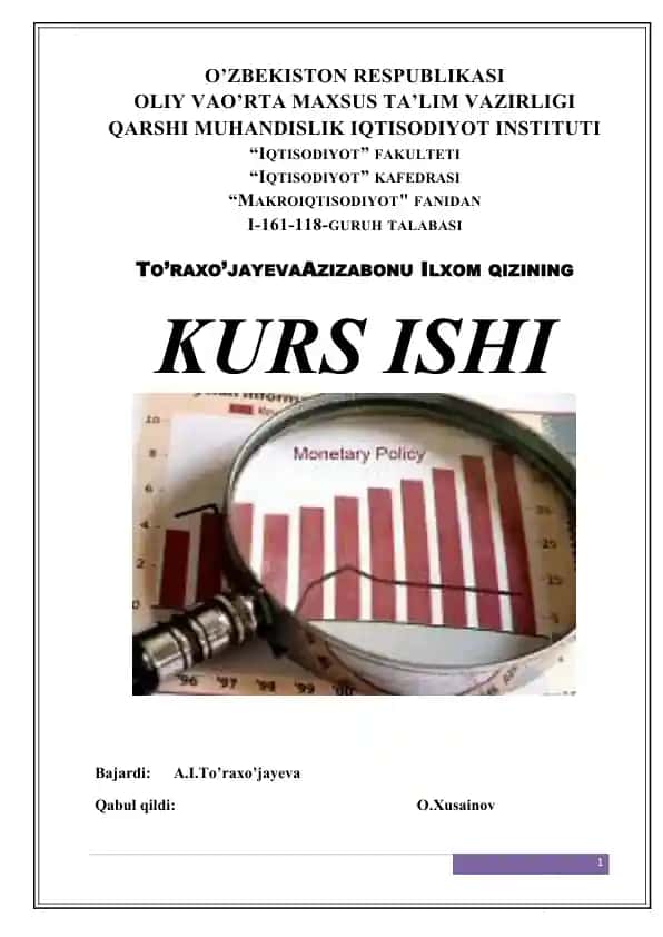 Pul-kredit siyosati va ulardan foydalanish amaliyoti tahlili