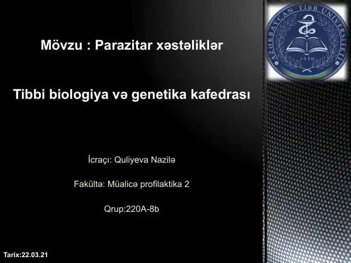 Parazitar Xəstəliklər Haqqında