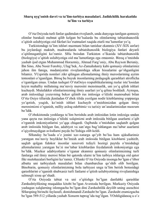 Sharq uyg’onish davri va ta’lim-tarbiya masalalari. Jadidchilik harakatida ta’lim va tarbiya