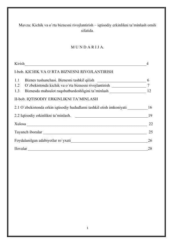 Kichik va o`rta biznesni rivojlantirish – iqtisodiy erkinlikni ta’minlash omili sifatida.