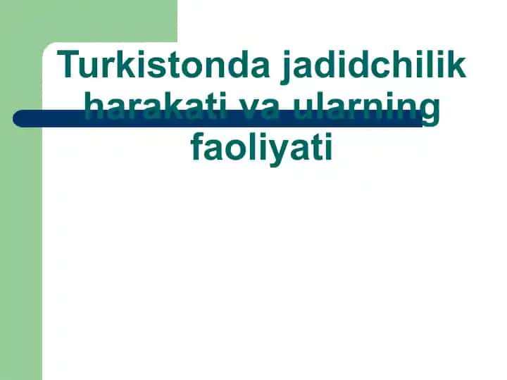 Turkistondajadidchilikharakativlar