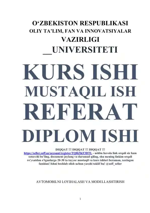 Avtomobilni loyihalash va modellashtirish (kurs ishi)