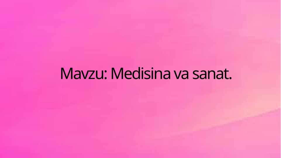 Medisina va sanat