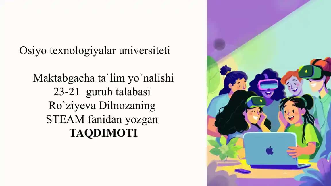 STEAM Ta'lim Texnologiyasi