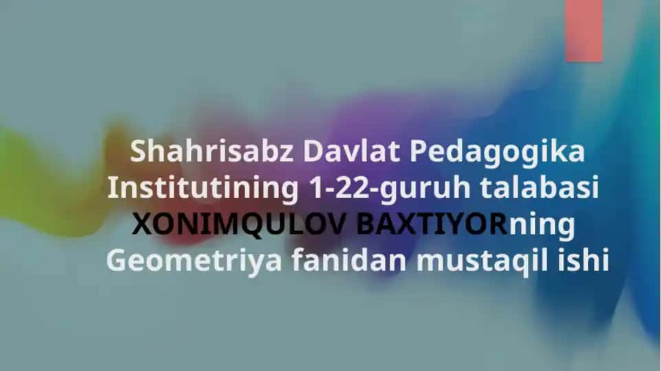 Geometriya fanidan mustaqil ish