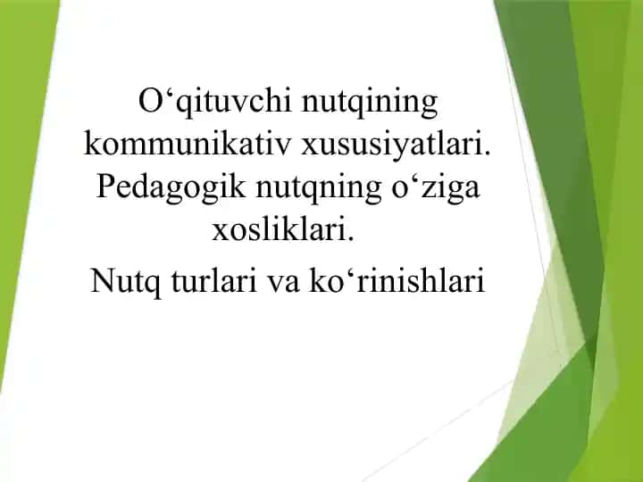 O‘qituvchining kommunikativ xususiyatlari