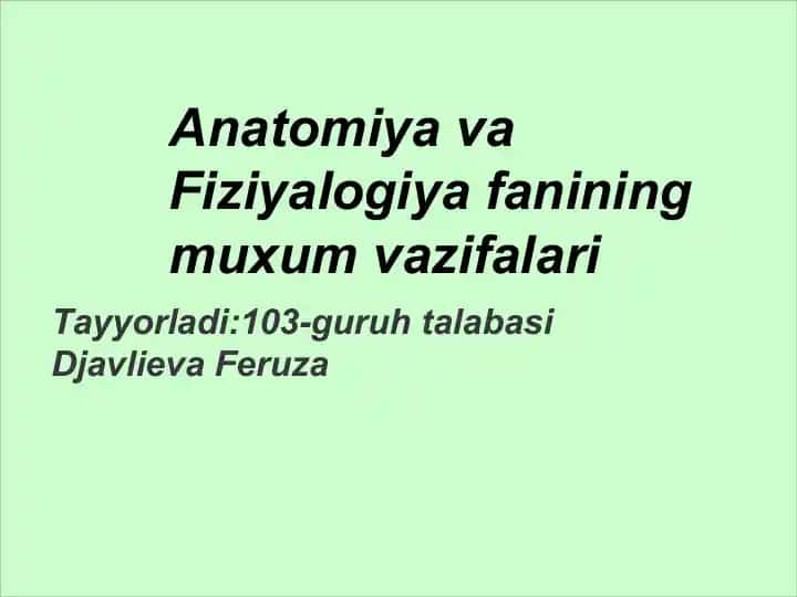 Anatomiya va Fiziyalogiya