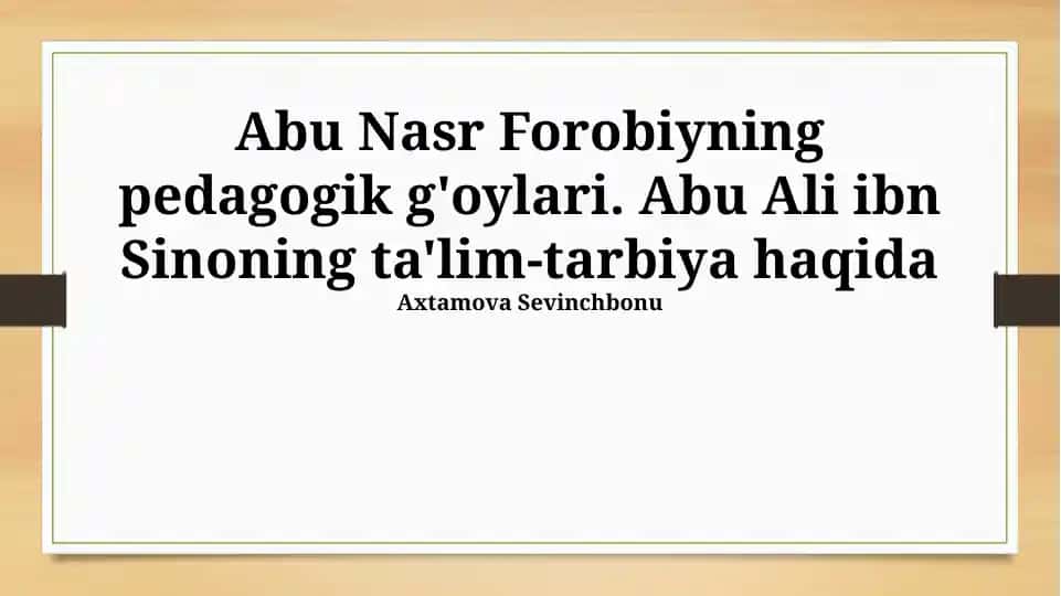 Abu Nasr Forobiyning pedagogik g'oyalari