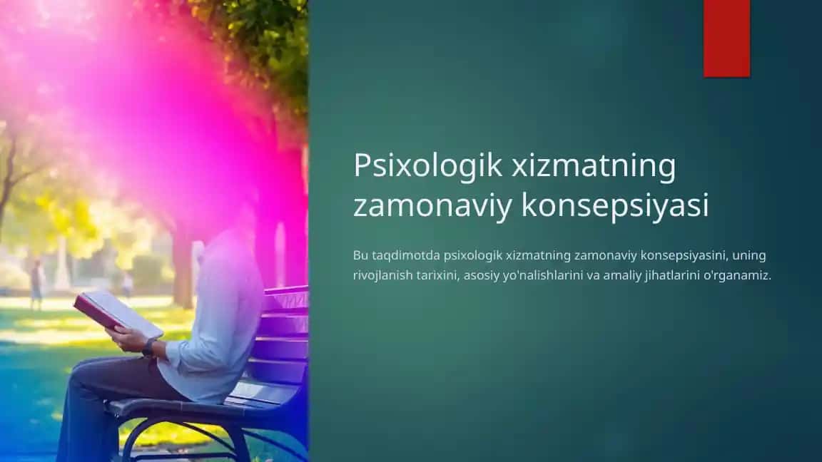 Psixologik xizmatning zamonaviy konsepsiyasi