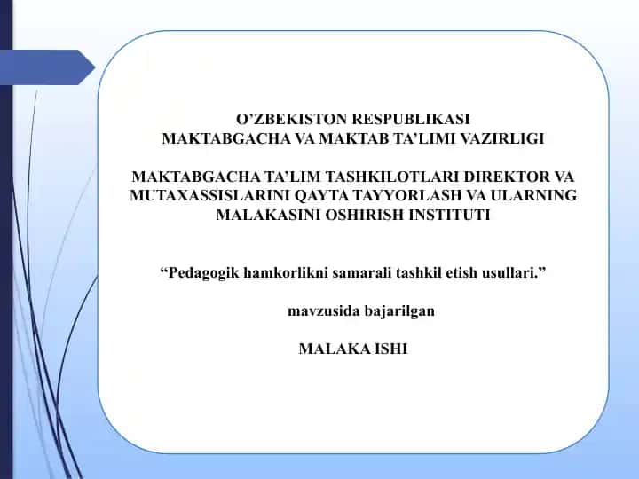 Pedagogik hamkorlikni samarali tashkil etish usullari