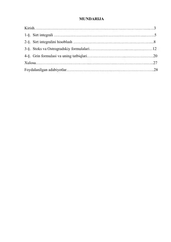 Sirt integrali, Sirt integralini hisoblash, Stoks va Ostrogradskiy formulalari, Grin formulasi va uning tatbiqlari