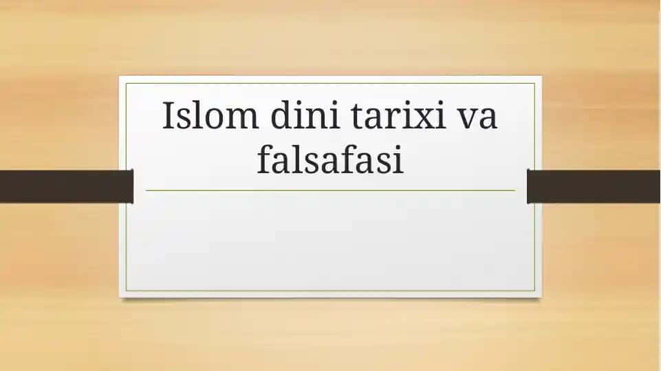 Islom dini tarixi va falsafasi