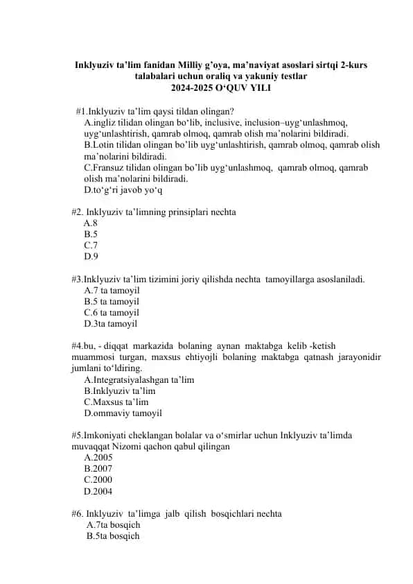 Inklyuziv ta’lim fanidan Milliy g’oya, ma’naviyat asoslari sirtqi 2-kurs talabalari uchun oraliq va yakuniy testlar