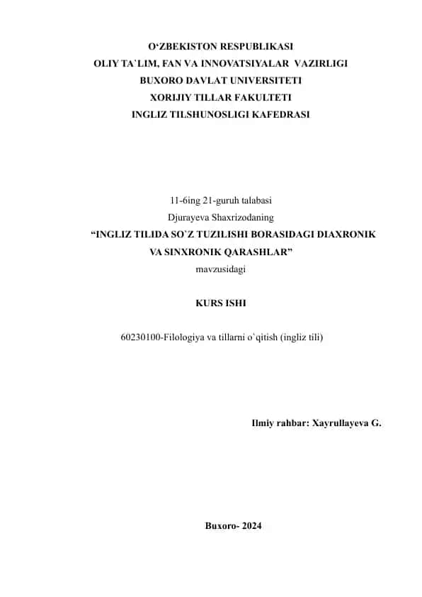 INGLIZ TILIDA SO`Z TUZILISHI BORASIDAGI DIAXRONIK VA SINXRONIK QARASHLAR