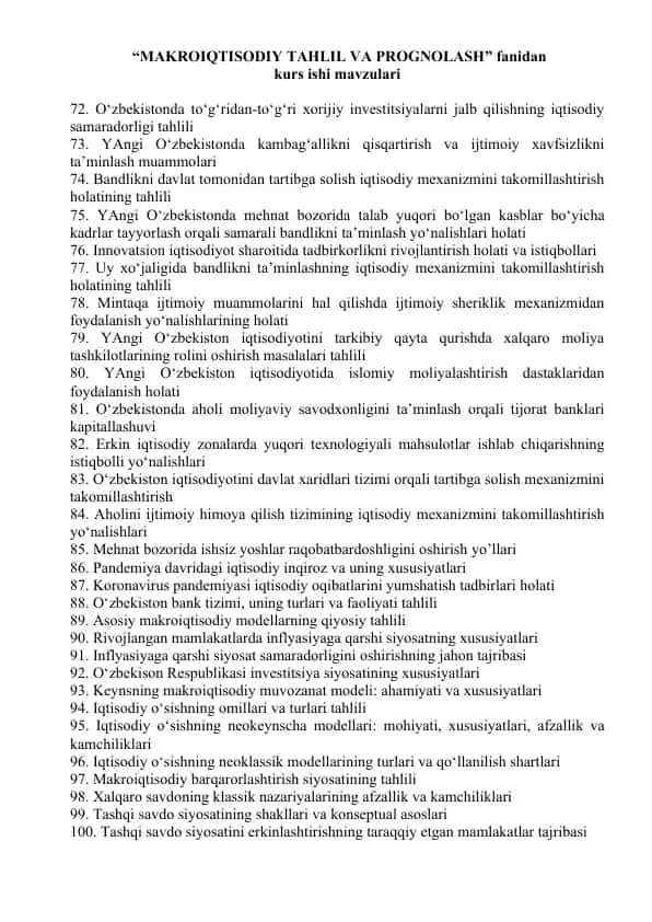 Makroiqtisodiy tahlil va prognolash fanidan kurs ishi mavzulari