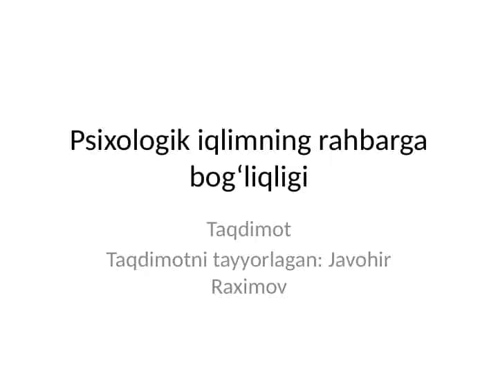 Psixologik iqlimning rahbarga bog‘liqligi