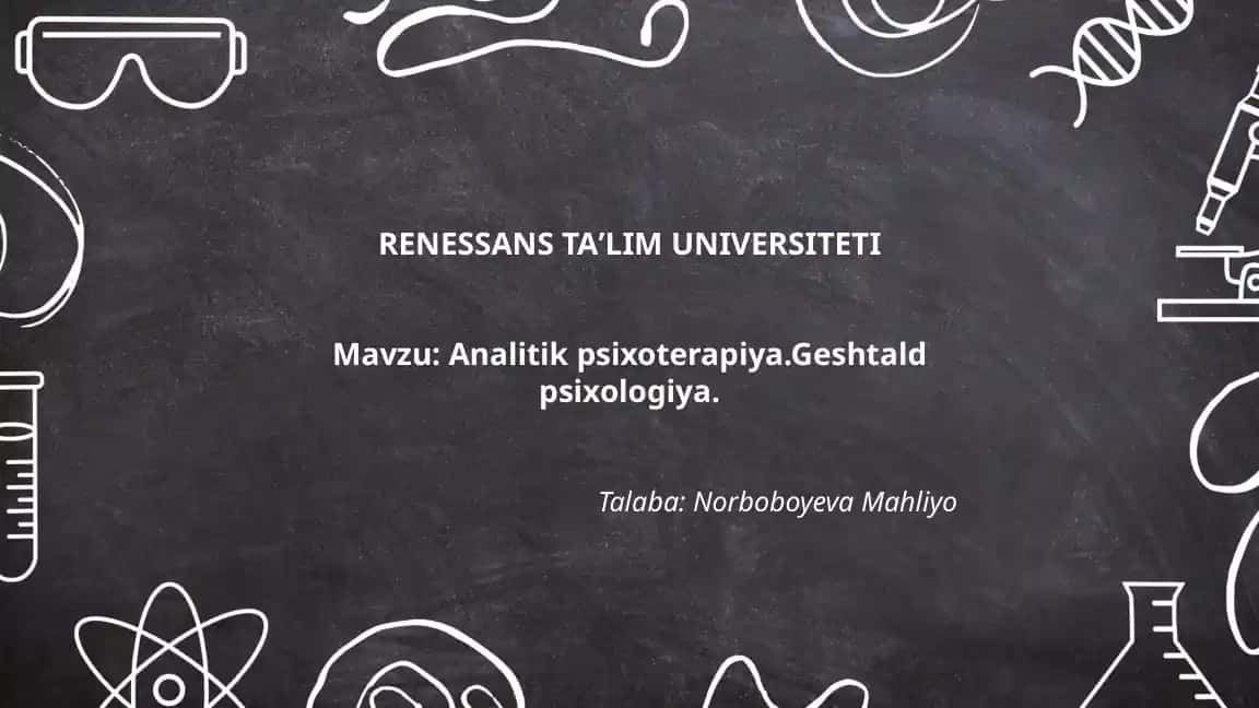 Analytic psixoterapiya. Geshtalt psixologiya