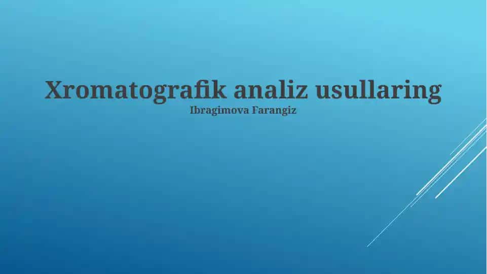 Xromatografik analiz usullari