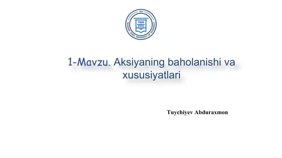 Aksiyaning baholanishi va xususiyatlari