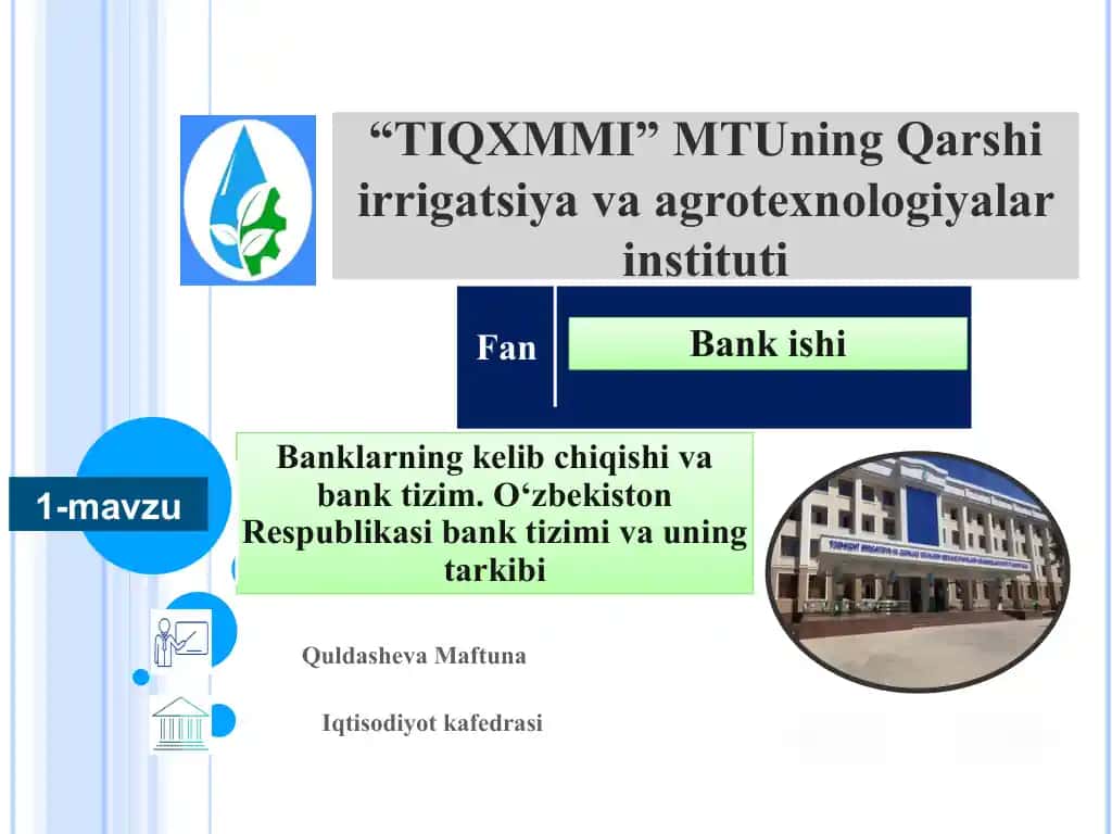 Banklarning kelib chiqishi va bank tizim. O‘zbekiston Respublikasi bank tizimi va uning tarkibi