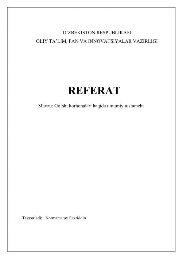 Goʻsht korhonalari haqida umumiy tushuncha