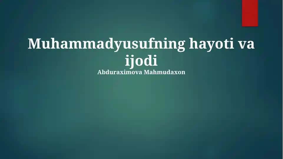 Muhammadyusufning hayoti va ijodi